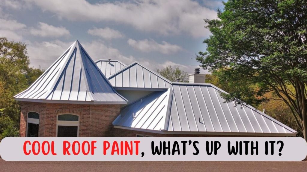 HOW DOES COOL ROOF COATING WORK?