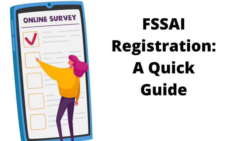 FSSAI Registration A Quick Guide