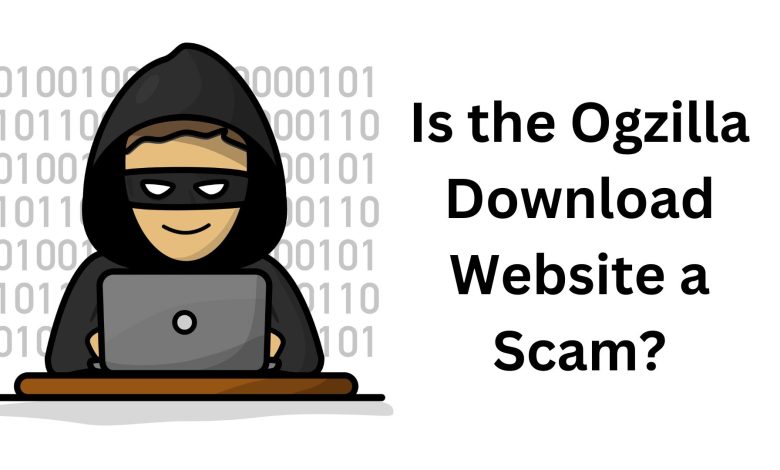 Is the Ogzilla Download Website a Scam